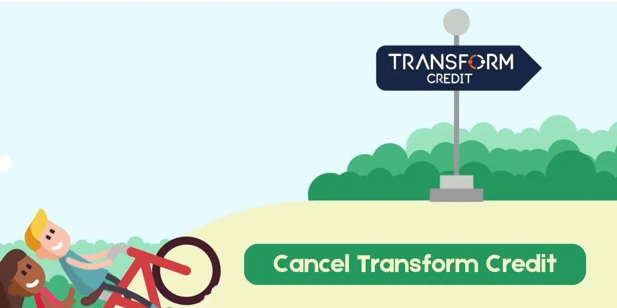 Cancel Transform Credit