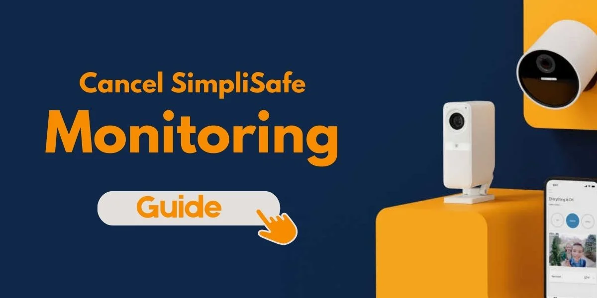 Cancel Simplisafe Monitoring