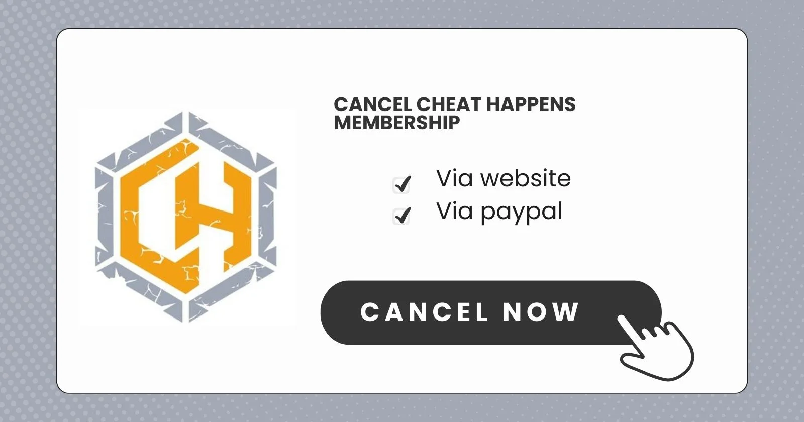 Cancel Cheat Happens Membership