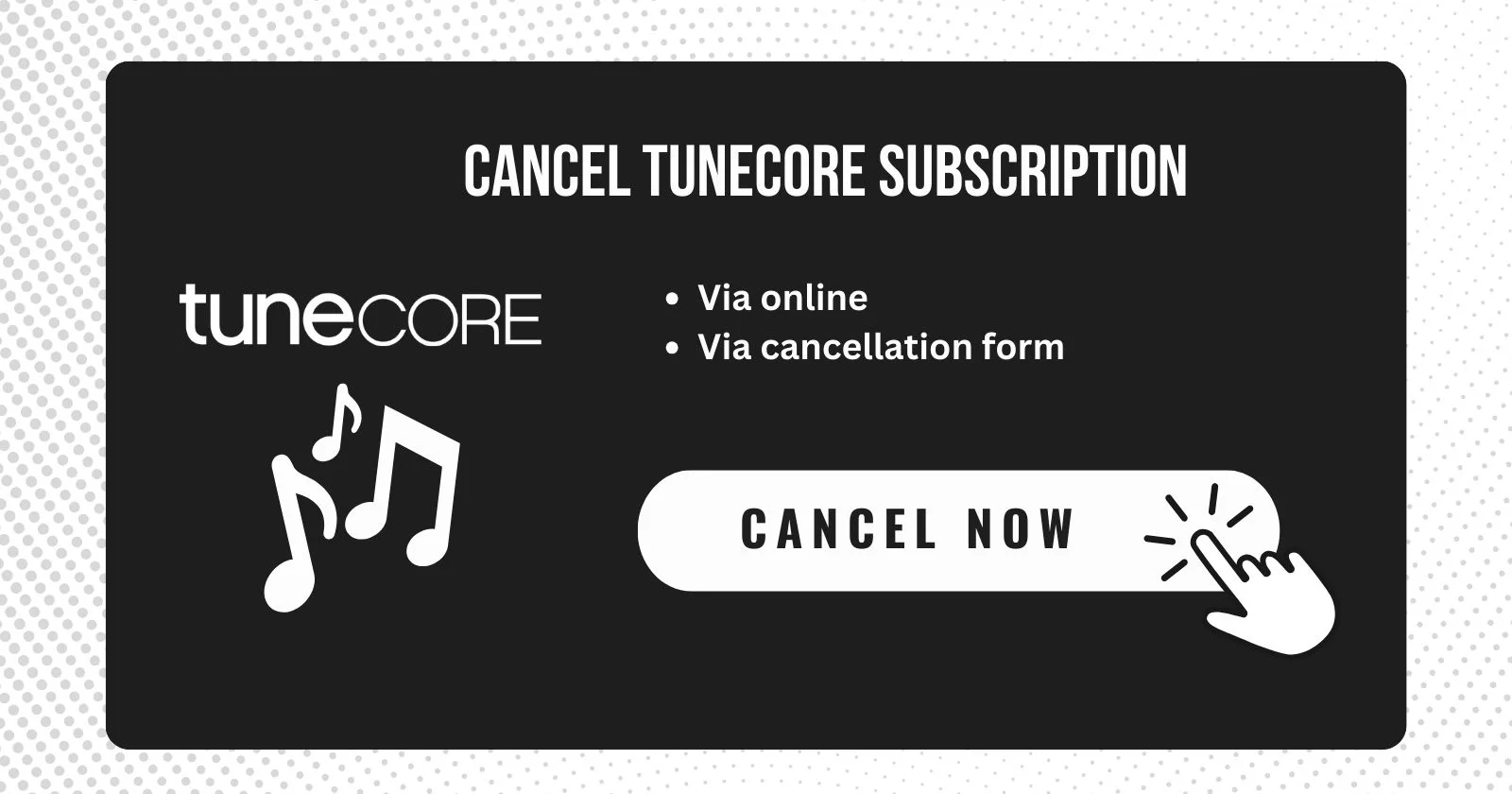 Cancel Tunecore Subscription