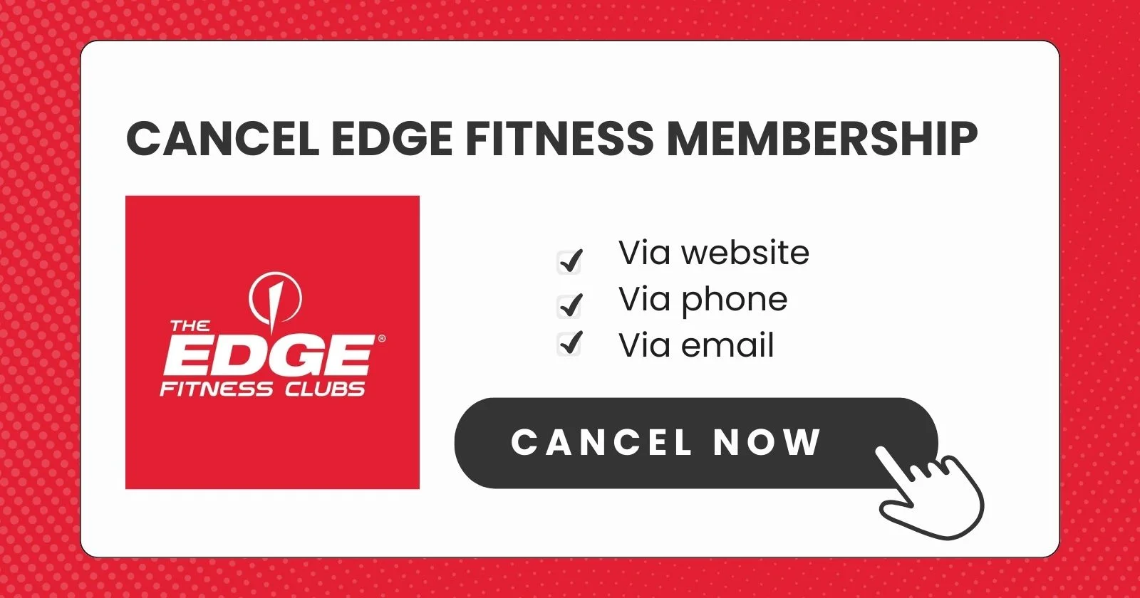 Cancel Edge Fitness Membership